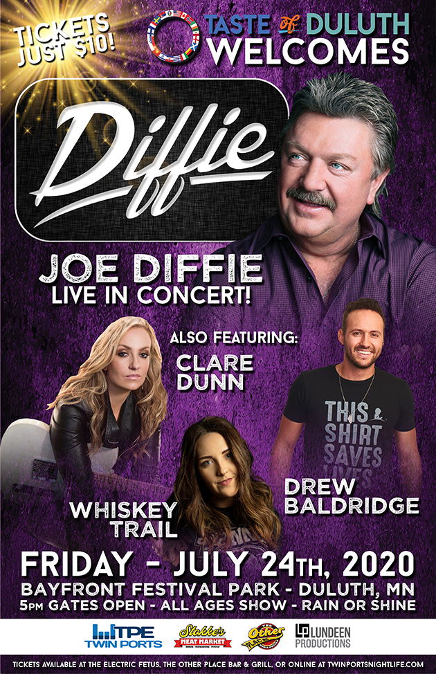 Taste of Duluth welcomes JOE DIFFIE with special guests CLARE DUNN, DREW BALDRIDGE & WHISKEY TRAIL